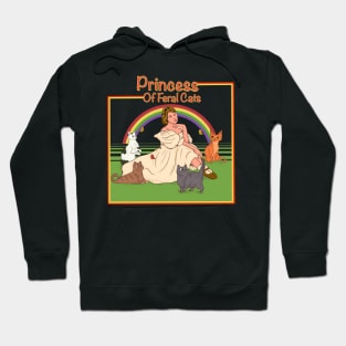 Princess Of Feral Cats Hoodie